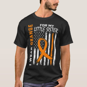 Ich trage Orange für meine kleine Schwester Leukäm T-Shirt