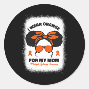 Ich trage Orange für meine Mama MS Multiple Sklero Runder Aufkleber