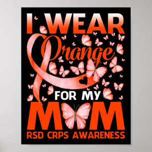 Ich trage Orange für meine Mama Rsd Crps Awareness Poster
