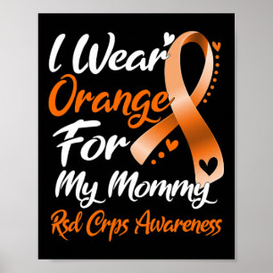 Ich trage Orange für meine Mama Rsd Crps Bewusstse Poster
