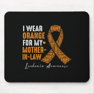 Ich trage Orange für meine Schwiegermutter Leukämi Mousepad