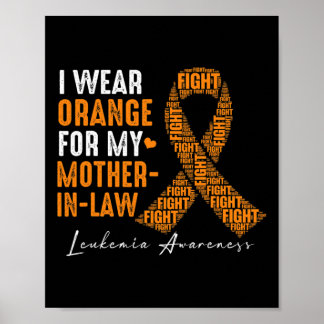 Ich trage Orange für meine Schwiegermutter Leukämi Poster