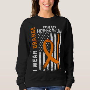Ich trage Orange für meine Schwiegermutter Leukämi Sweatshirt