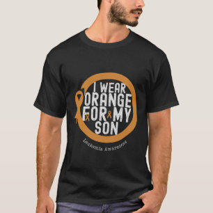 Ich trage Orange für meine Sohn Leukämie T-Shirt