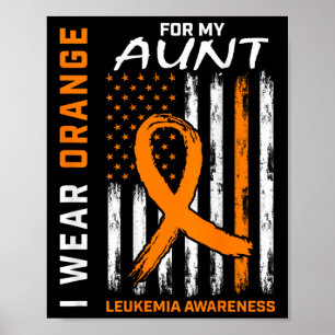 Ich trage Orange für meine Tante Leukämie Bewussts Poster