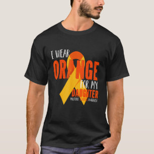 Ich trage Orange für meine Tochter Multiple Sklero T-Shirt