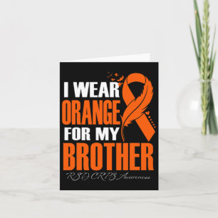 Ich trage Orange für meinen Bruder Rsd Crps Awaren Karte