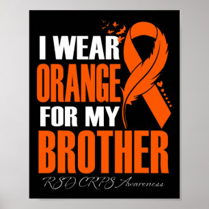 Ich trage Orange für meinen Bruder Rsd Crps Awaren Poster