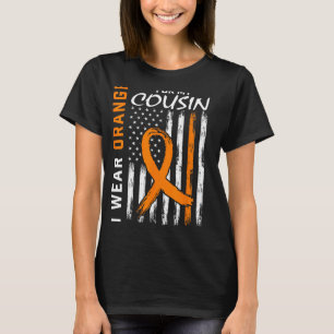 Ich trage Orange für meinen Cousin Leukämie Bewuss T-Shirt