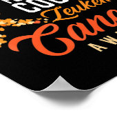 Ich trage Orange für meinen Cousin Leukämie Krebs  Poster (Ecke)