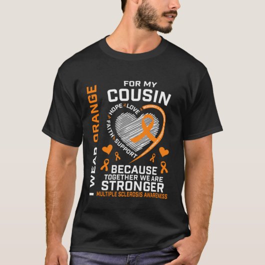 Ich trage Orange für meinen Cousin MS Multiple Skl T-Shirt (Vorderseite)