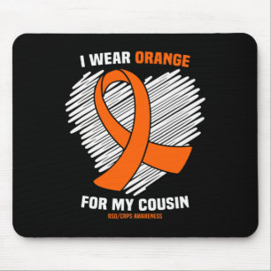 Ich trage Orange für meinen Cousin RSDCRPS Awarene Mousepad