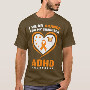 Ich trage Orange für meinen Großvater ADHS Awarene T-Shirt