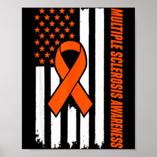 Ich trage Orange für Multiple Sklerose-Bewusstsein Poster