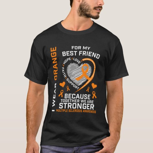 Ich trage Orange meine beste Freundin MS Multiple T-Shirt (Vorderseite)