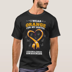 Ich trage Orange Schwester Leukämie Krebsbewusstse T-Shirt