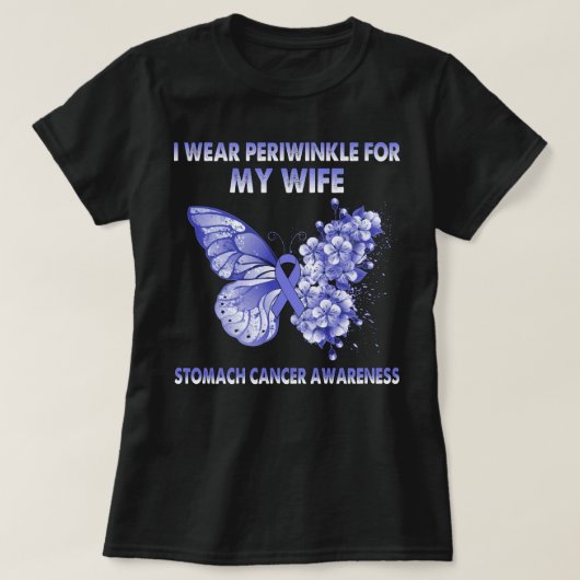 Ich trage Periwinkle für meine Ehefrau Magenkrebs T-Shirt (Design vorne)