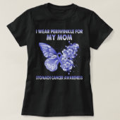 Ich trage Periwinkle für meine Mama Magenkrebs T-Shirt (Design vorne)