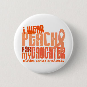 Ich trage Pfirsich für meinen uterinen Krebs der Button