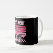 Ich trage Pink für das Selbstbewusstsein von Brust Kaffeetasse (VorderseiteRechts)