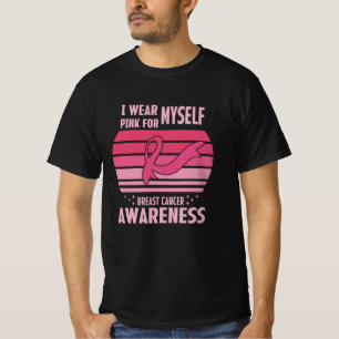 Ich trage Pink für das Selbstbewusstsein von Brust T-Shirt