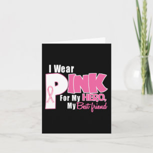 Ich trage Pink für mein bestes Freund-Brustkrebs-P Karte