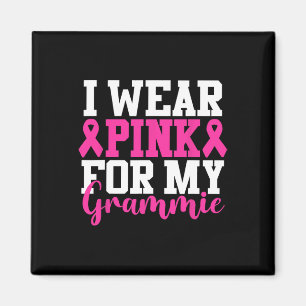 Ich trage Pink für mein Grammie Brustkrebs-Bewusst Magnet