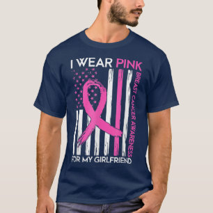 Ich trage Pink für meine Freundin Brustkrebs Aware T-Shirt