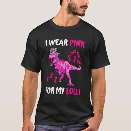 Ich trage Pink für meine Lolli im Oktober Wir trag T-Shirt (Vorderseite)