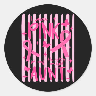 Ich trage Pink für meine Tante Pink Ribbon Runder Aufkleber