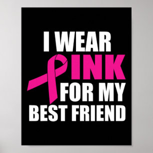 Ich trage Pink für meinen besten Freund, Brustkreb Poster