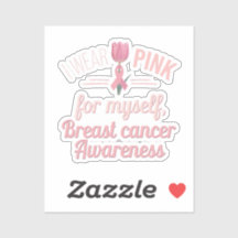 Ich trage Pink für mich selbst - Brustkrebs-Bewuss