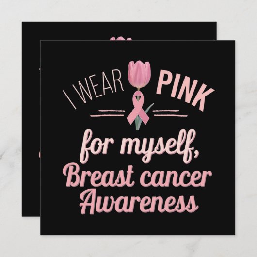 Ich trage Pink für mich selbst - Brustkrebs-Bewuss Einladung (Vorne/Hinten)