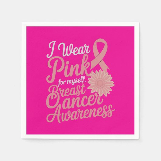 Ich trage Pink für mich selbst - Brustkrebs-Bewuss Serviette (Vorderseite)