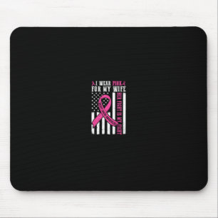 Ich trage rosa Ehefrau Brustkrebs Ihr Kampf ist me Mousepad