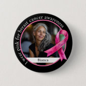 Ich trage Rosa für Brustkrebs-Bewusstsein Button (Vorderseite)