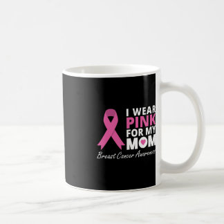 Ich trage Rosa für den Liebe-Krieger meiner Mama R Kaffeetasse