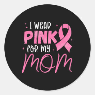 Ich trage Rosa für Mama Pink Ribbon Brustkrebs S Runder Aufkleber
