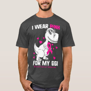 Ich trage Rosa für mein Gigi-Brustkrebs-Kind T-Shirt