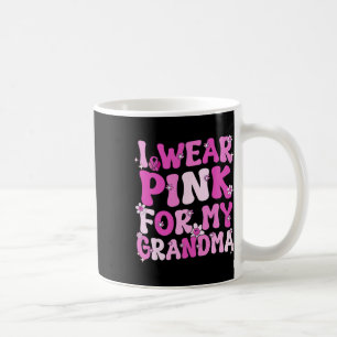 Ich trage Rosa für mein Oma-Brustkrebs-Bewusstsein Kaffeetasse