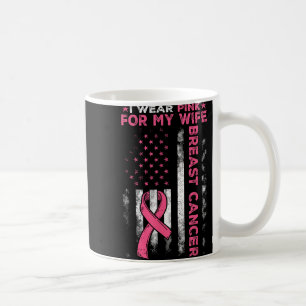 Ich trage Rosa für meine Ehefrau Brustkrebs Bewuss Kaffeetasse