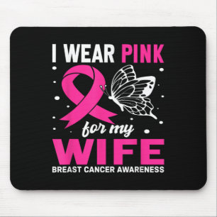Ich trage Rosa für meine Ehefrau Brustkrebs-Bewuss Mousepad