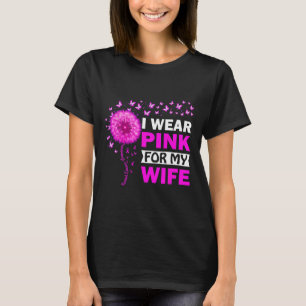 Ich trage Rosa für meine Ehefrau Brustkrebs-Bewuss T-Shirt