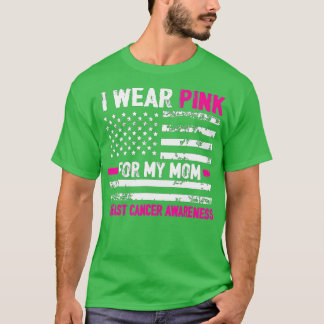 Ich trage Rosa für meine Mama American Flag Brustk T-Shirt