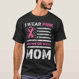 Ich trage Rosa für meine Mama Amerika - die Flagge T-Shirt