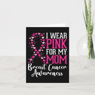 Ich trage Rosa für meine Mama Brustkrebs-Bewusstse Karte
