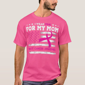 Ich trage Rosa für meine Mama Brustkrebs-Bewusstse T-Shirt