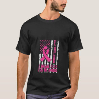 Ich trage Rosa für meine Mama-Brustkrebs-Bewusstse T-Shirt