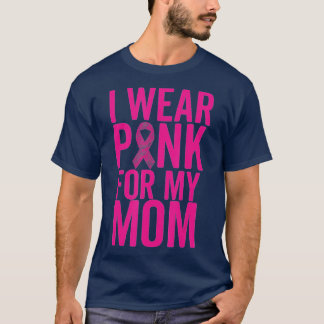 Ich trage Rosa für meine Mama Brustkrebs Mutter Li T-Shirt