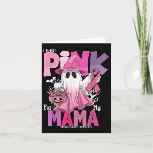 Ich trage Rosa für meine Mama Ghost Brustkrebs Awa Karte